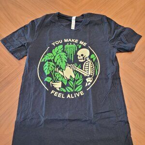You Make Me Feel Alive Tee - Gardener or Plant Lover Gift - Cute Goth Emo Alt